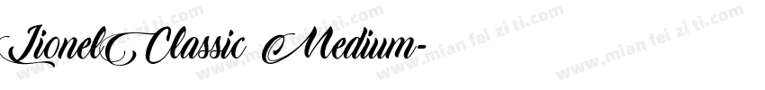 LionelClassic Medium字体转换